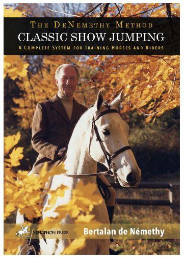 Classic Show Jumping: The de Nemethy Method by Bertalan de Nemethy - Image 3
