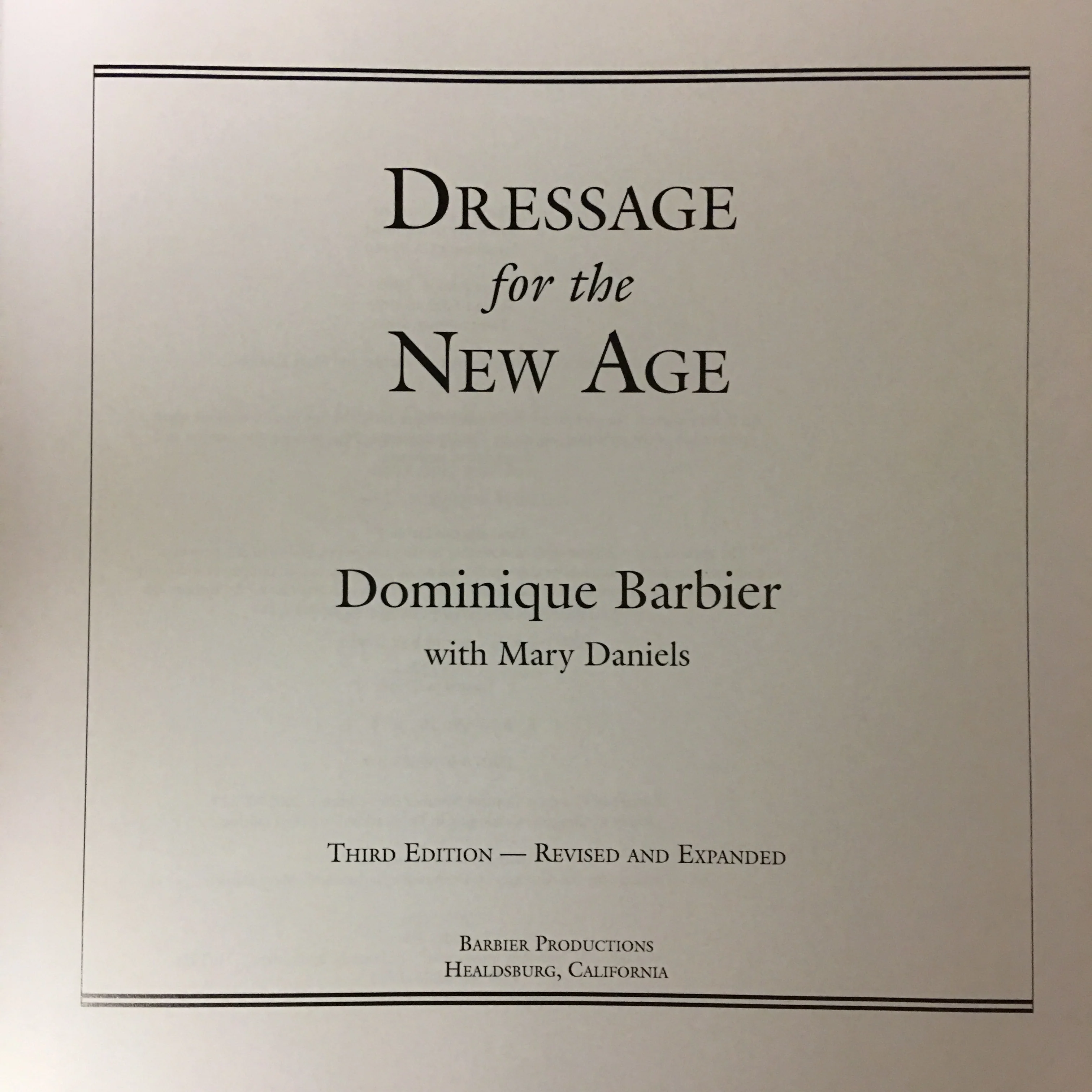 Dressage for the New Age 3rd Edition by Dominique Barbier - Image 2