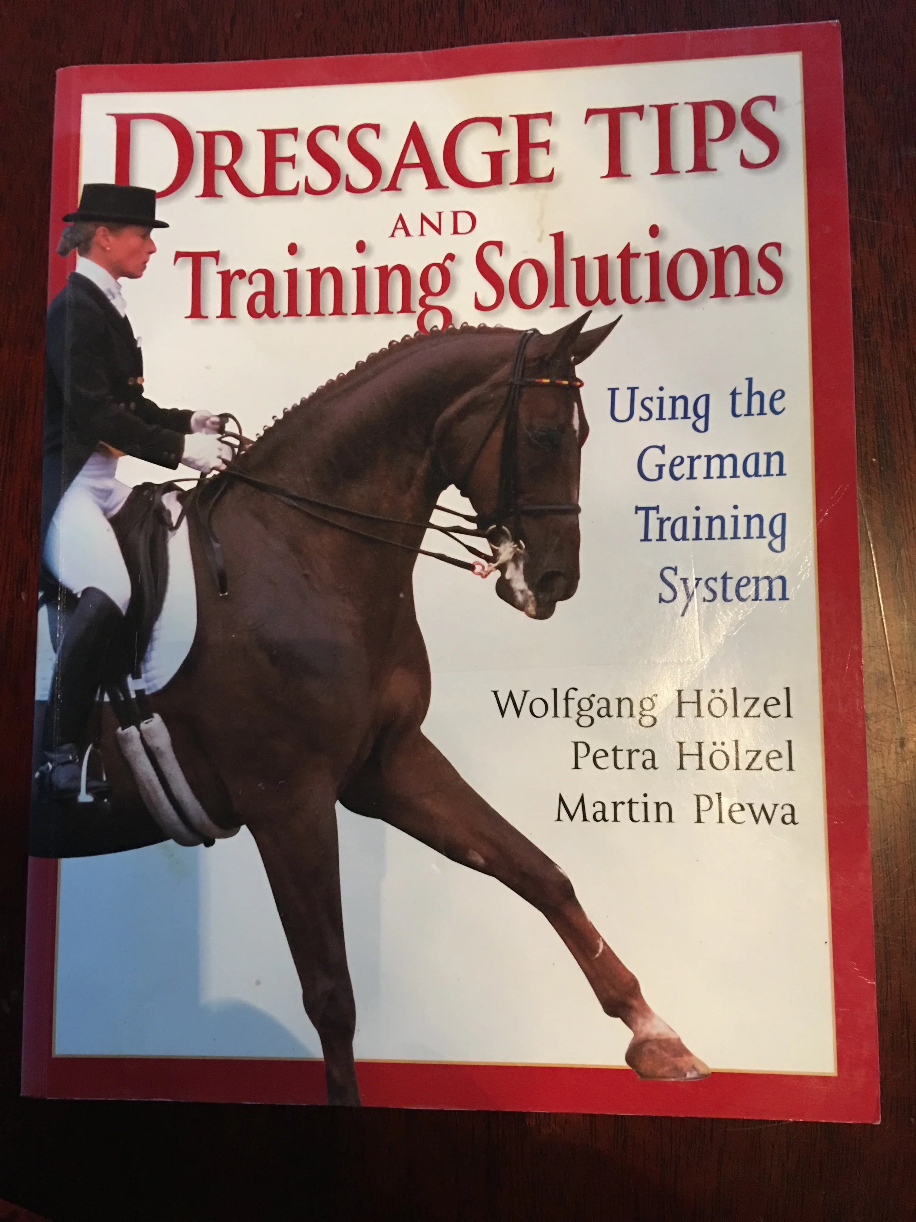 Dressage Tips and Training Solutions by Holzel and Plewa
