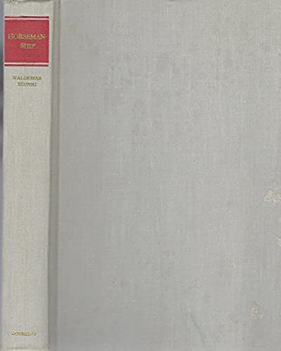 Horsemanship: A comprehensive book on training the horse and rider by Waldemar Seunig - Image 2