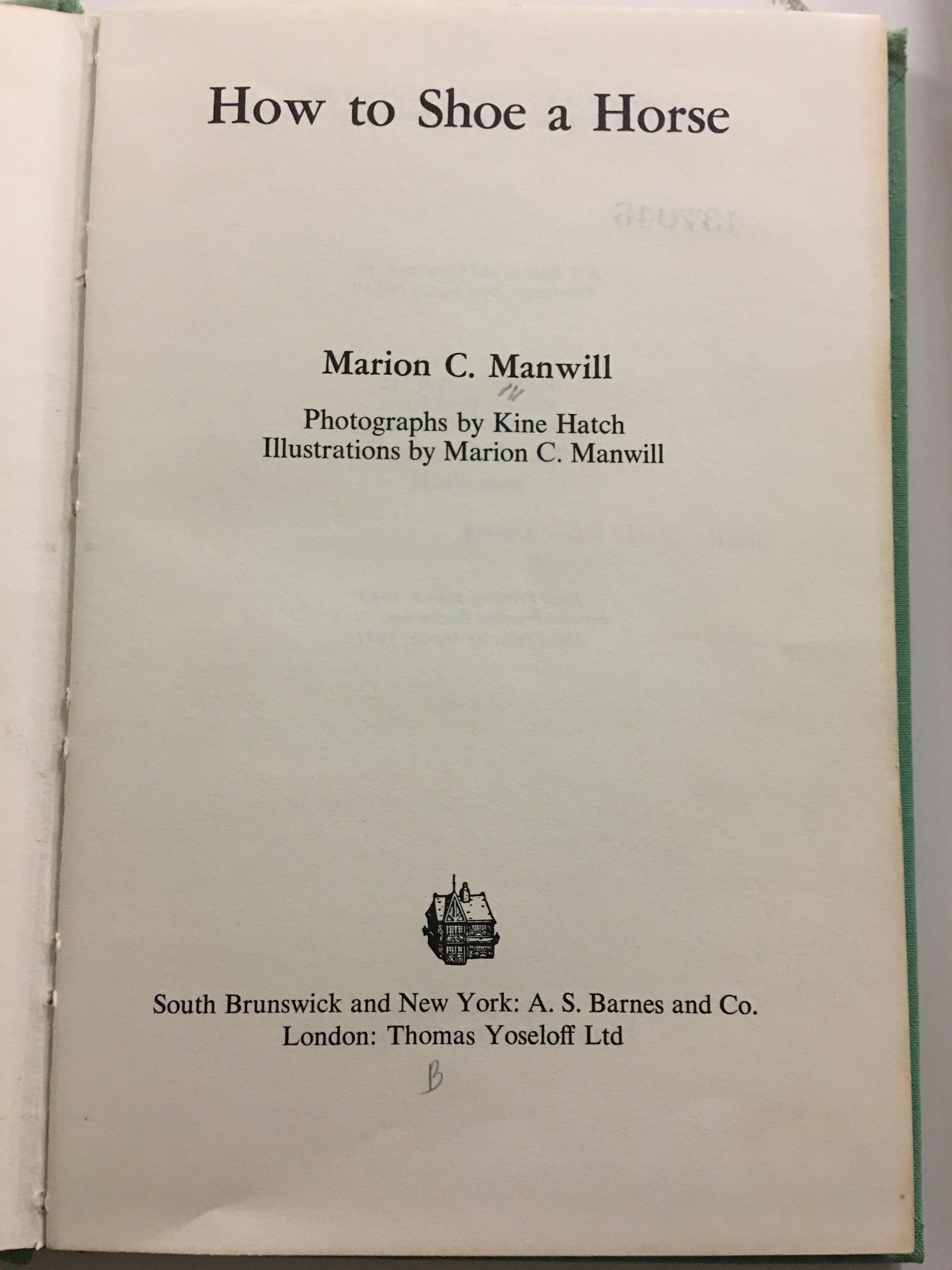 How to shoe a horse by Marion C. Man will gently used copy