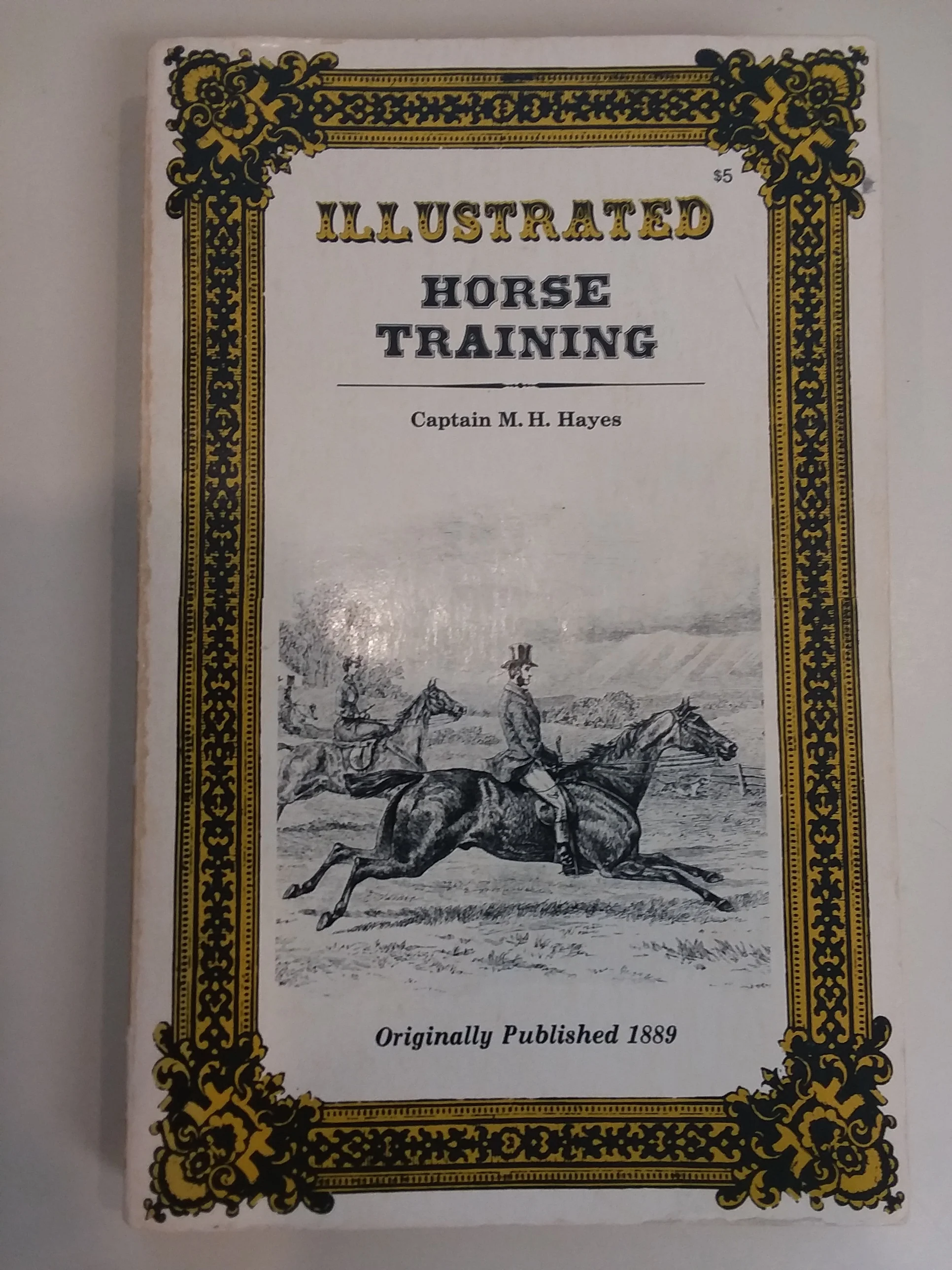 Illustrated Horse Training by Captain M.H. Hayes - Used Copy