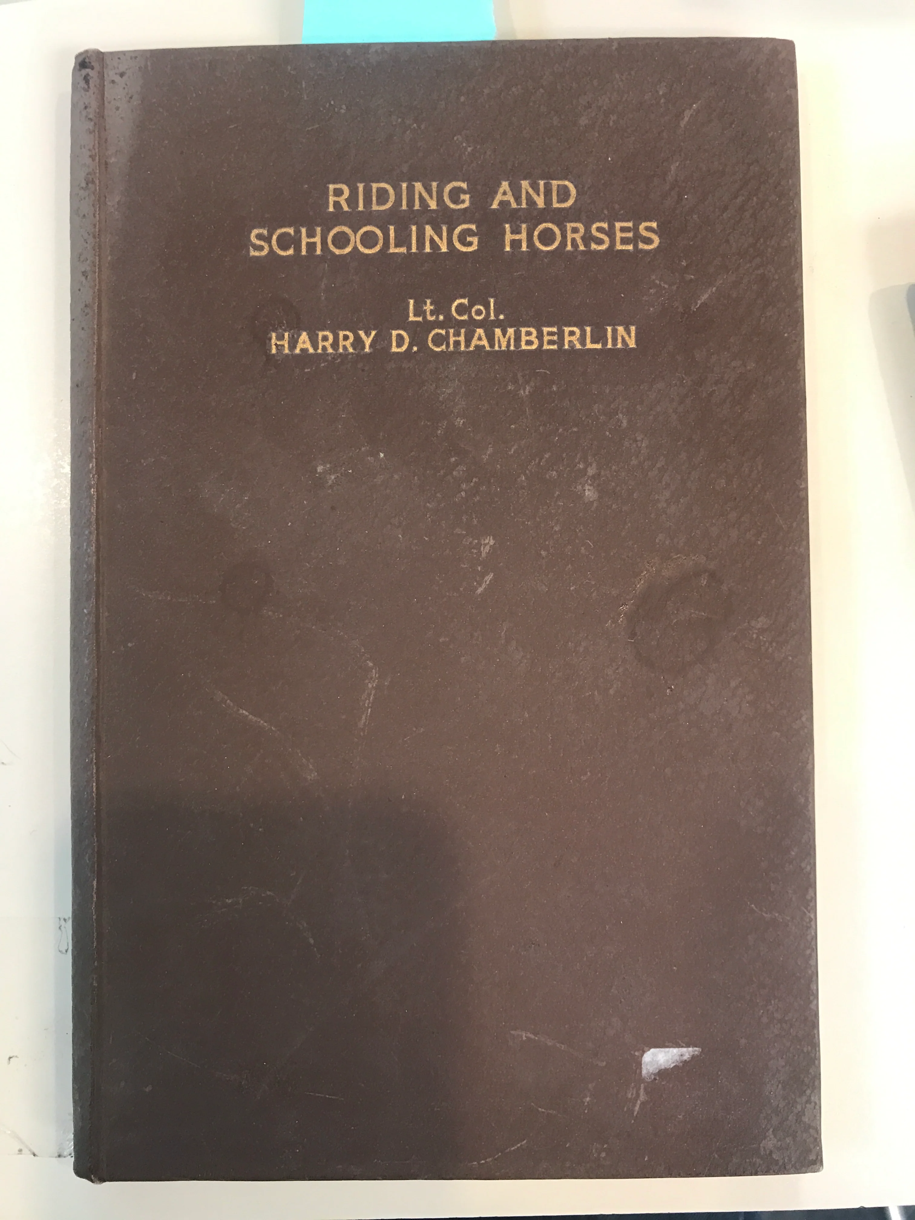 Riding and Schooling Horses by Harry D. Chamberlin - Collector's Edition Hardcover - Image 4