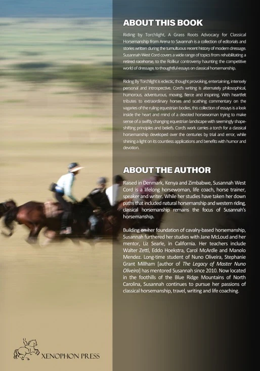 Riding by Torchlight: A Grass Roots Advocacy for Classical Horsemanship  from Arena to Savannah by Susannah West Cord - Image 2