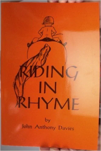 Riding in Rhyme: A Humorous and Poetic Guide to the Equestrian Arts by John Anthony Davies - Image 4