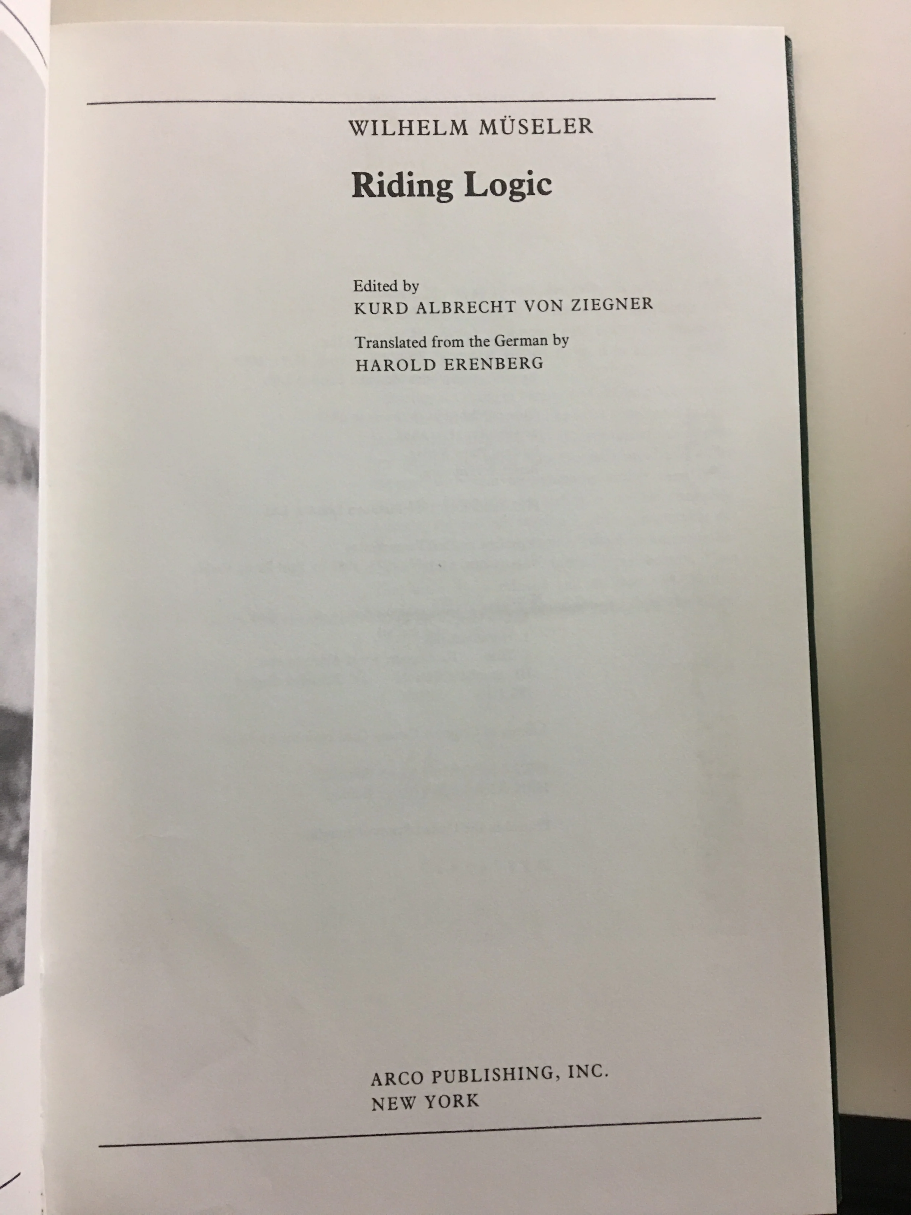 Riding Logic by Wilhelm Museler (December 08,1983) - gently used hardcover - Image 2