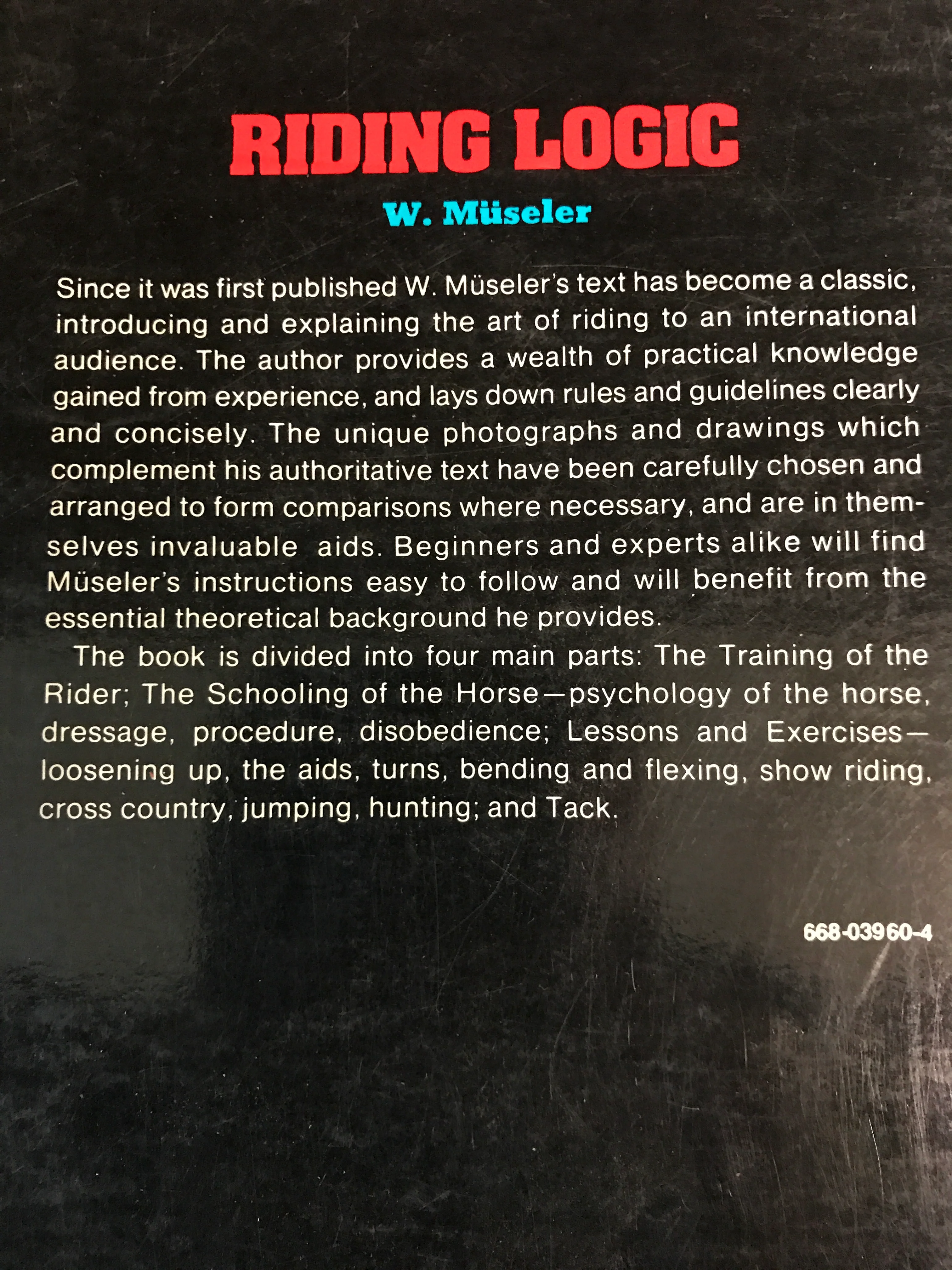 Riding Logic by Wilhelm Museler (December 08,1983) - gently used hardcover - Image 4