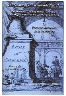 School of Horsemanship Part II (Ecole de Cavalerie) (all English)