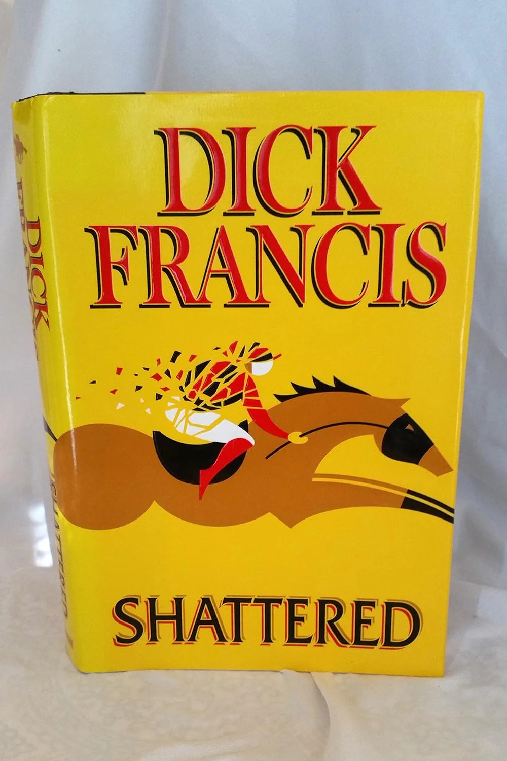 Shattered Hardcover – Unabridged, January 1, 2000 by Dick Francis gently used