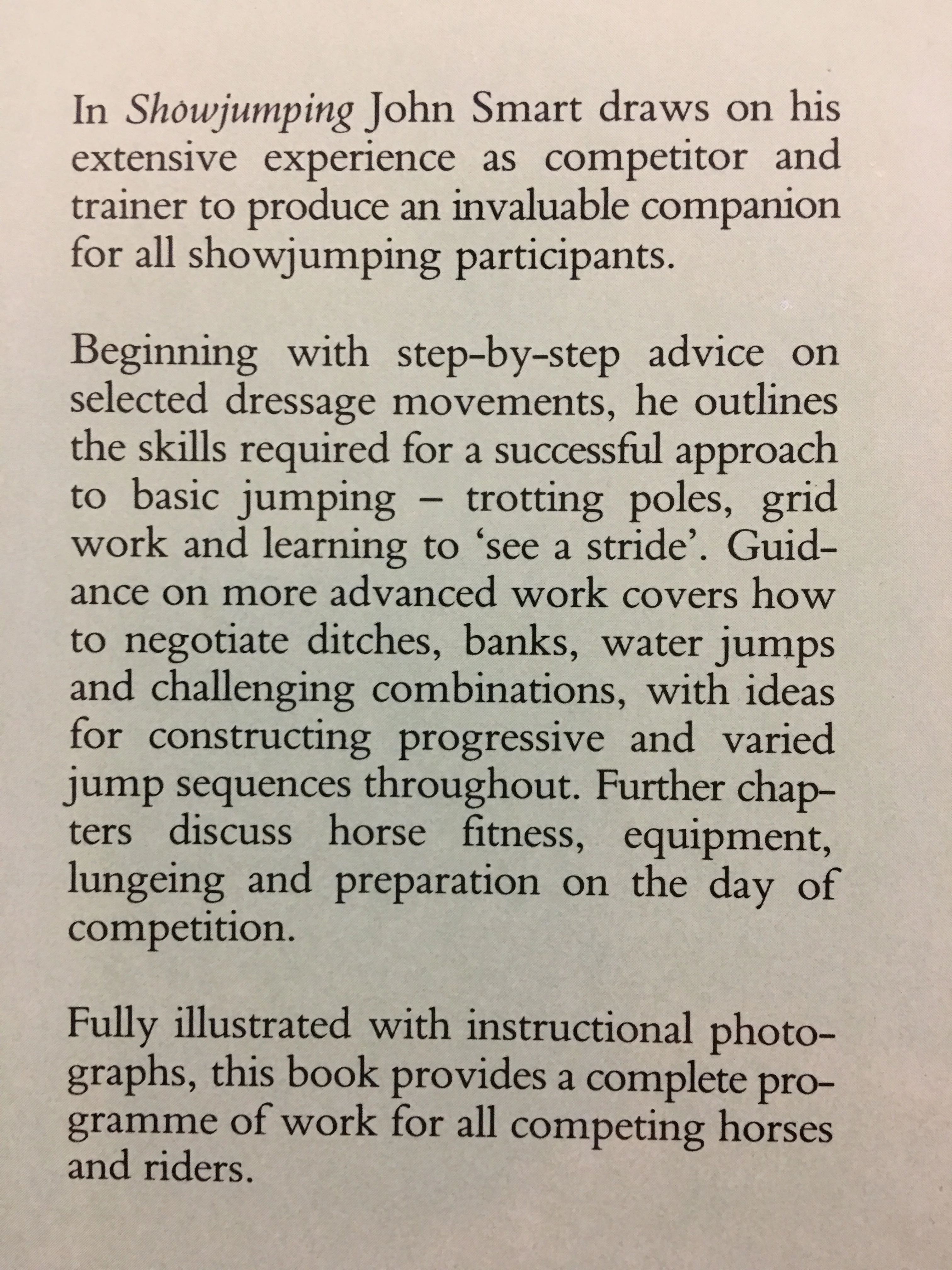 Showjumping: Preparation, Training and Competition Hardcover by John Smart – nearly new - Image 2