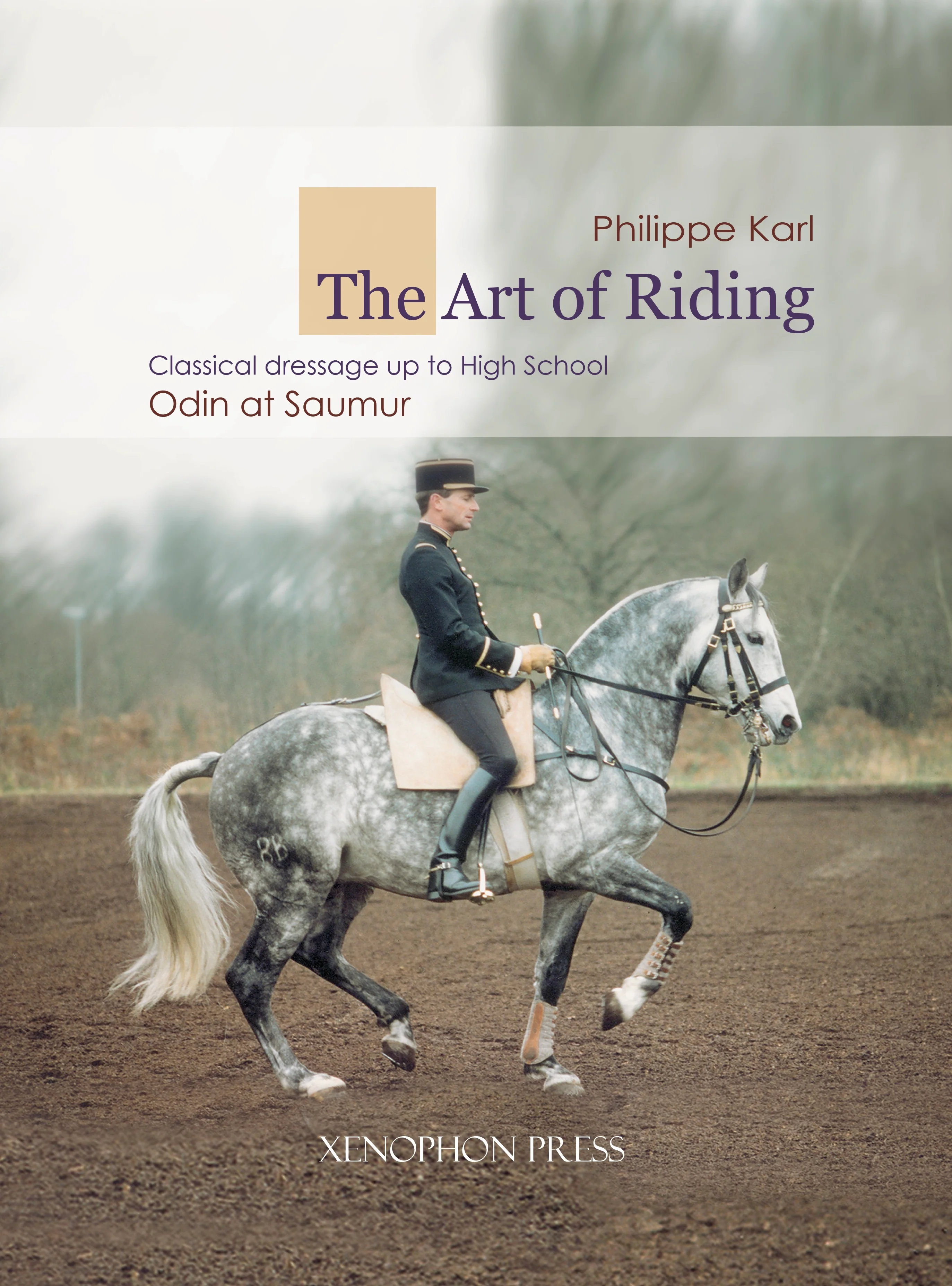 The Art of Riding: Classical Dressage up to High School, Odin at Saumur by Philippe Karl - Image 3