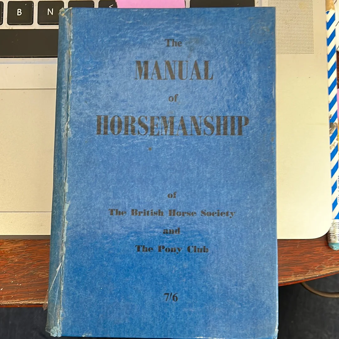 The Manual of Horsemanship of the British Horse Society and the Pony Club - gently used Hardcover - Image 2