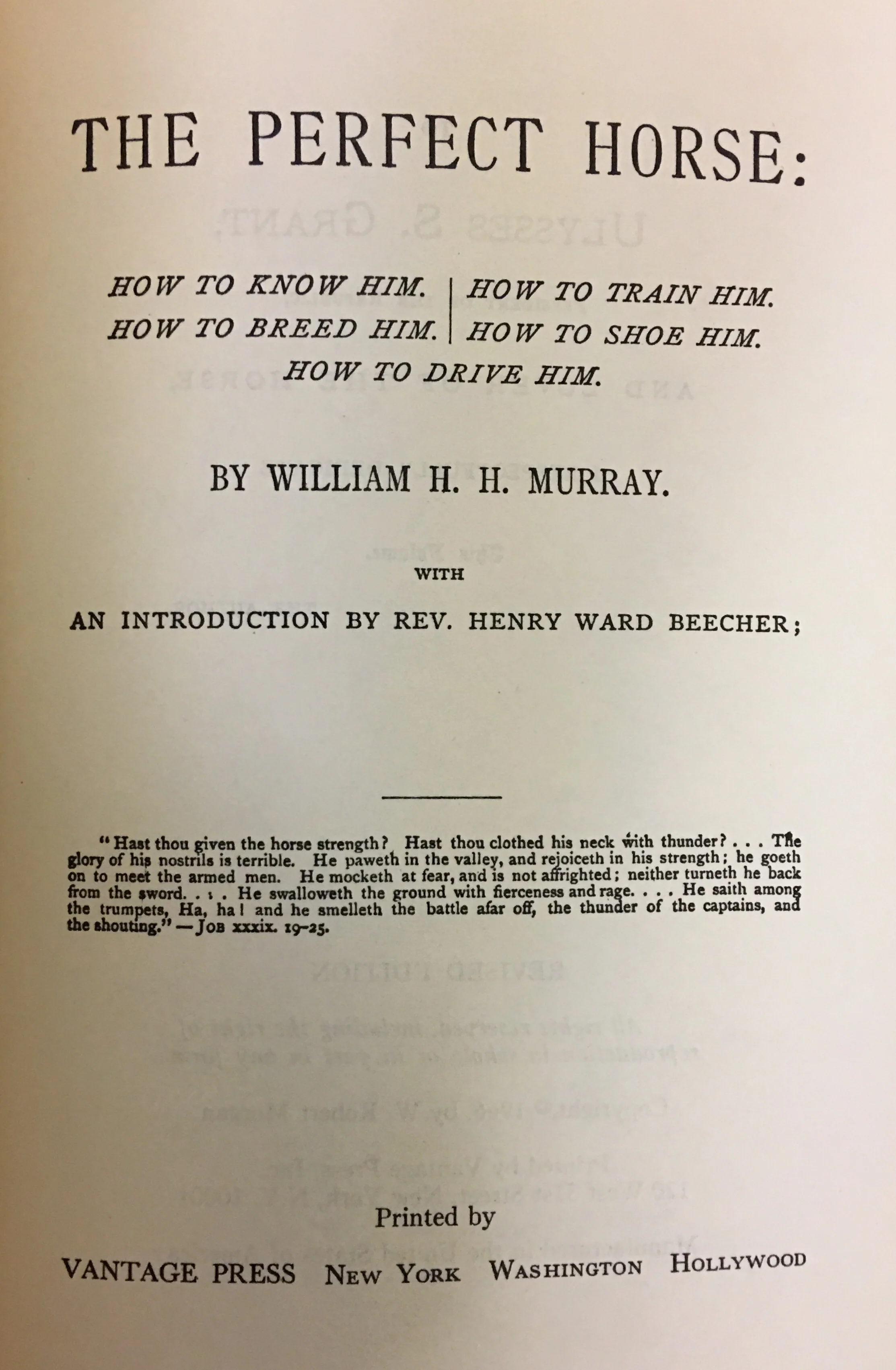 THE PERFECT HORSE: how to know him, how to train him, how to breed him, how to shoe him, how to drive him by William H. M. Murray gently used copy