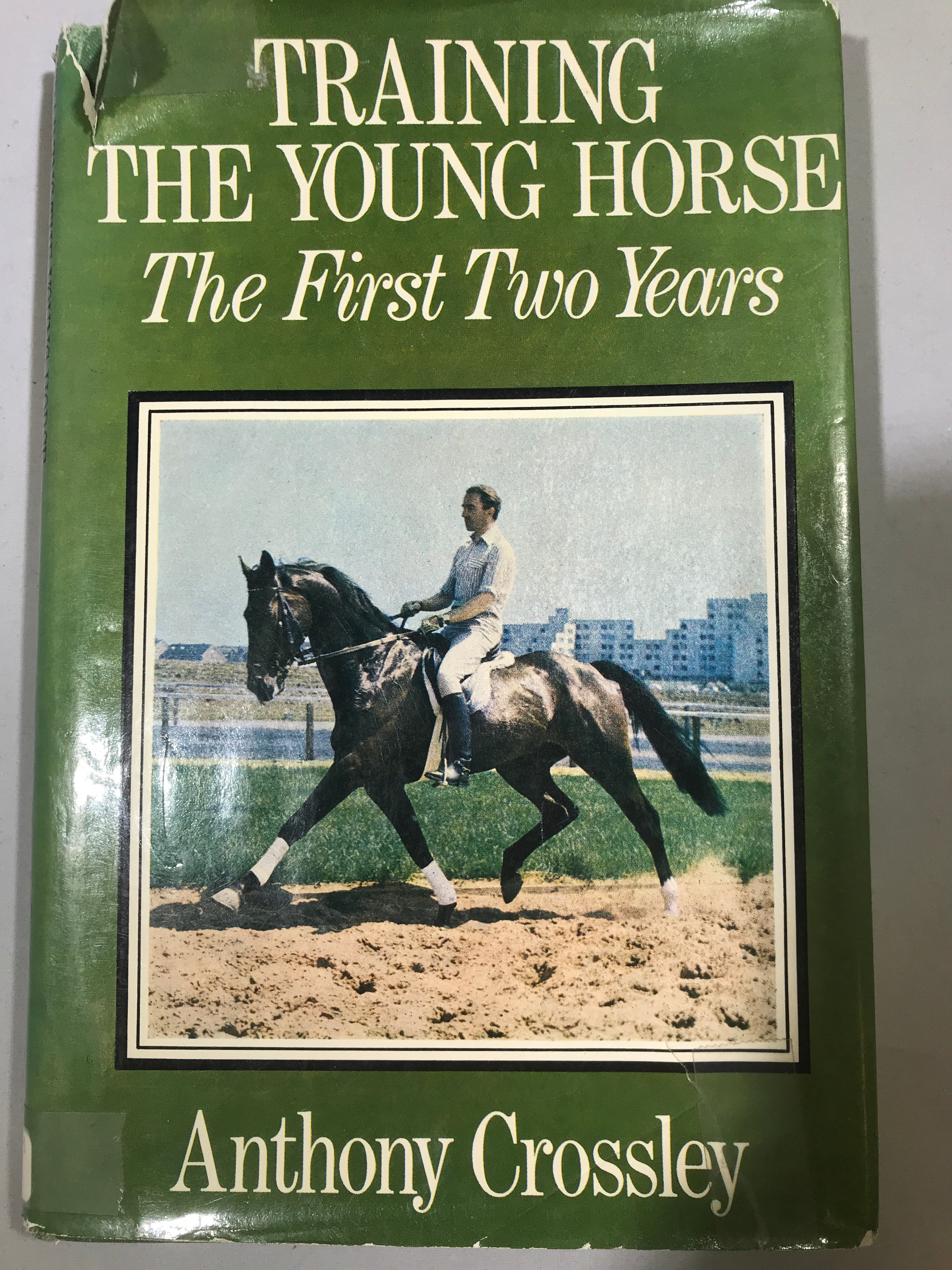 Training the young horse: The first two years by Anthony Crossley - Hardcover - Image 2