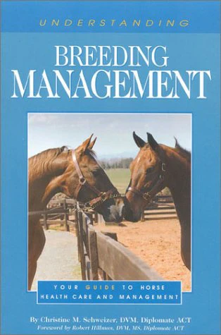 Understanding Breeding Management- Gently used Paperback –  2000 by Christine Schweizer