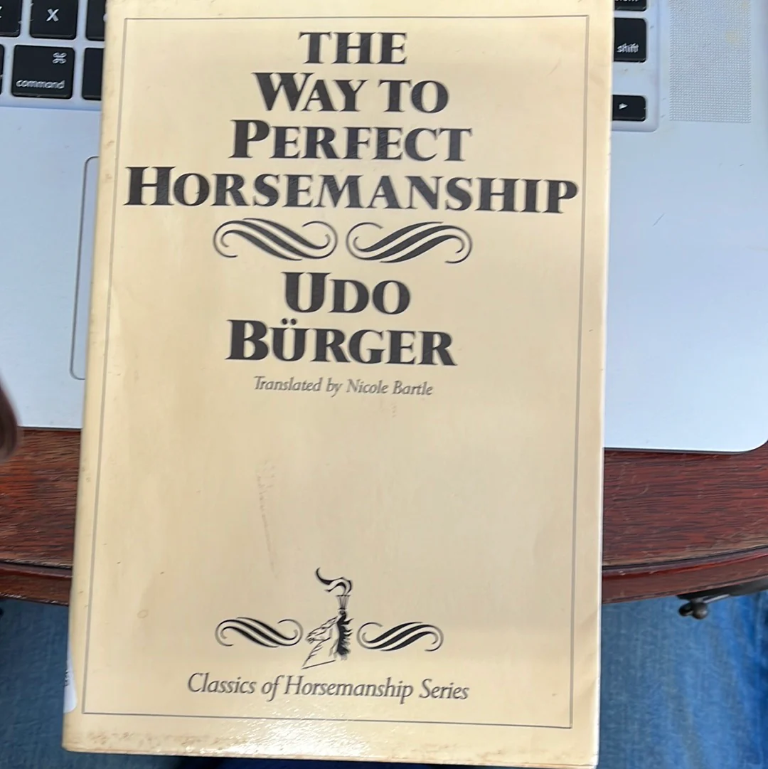 Way to Perfect Horsemanship - Paperback –  by Udo Burger - Image 2